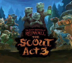 The Lost Legends of Redwall: The Scout Act 3 Steam CD Key