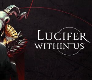 Lucifer Within Us Steam CD Key