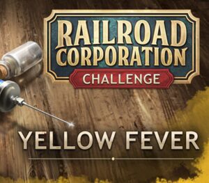 Railroad Corporation - Yellow Fever DLC Steam CD Key
