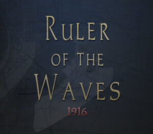 Ruler of the Waves 1916 Steam CD Key