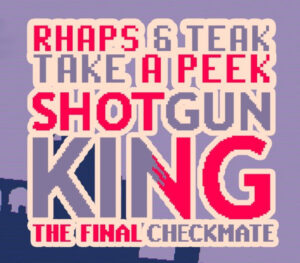 Shotgun King: The Final Checkmate Steam CD Key
