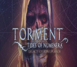 Torment: Tides of Numenera - Legacy Edition Upgrade DLC Steam CD Key