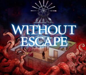 Without Escape Steam CD Key