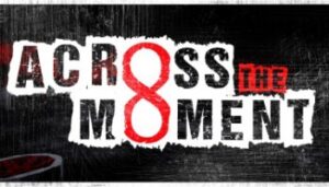 Across The Moment Steam CD Key GLOBAL