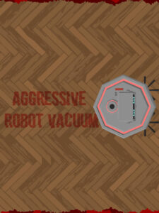 Aggressive Robot Vacuum Steam CD Key