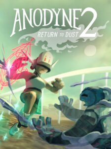 Anodyne 2: Return to Dust Steam CD Key