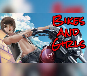 Bikes and Girls Steam CD Key