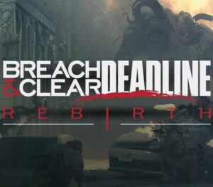 Breach & Clear: Deadline Rebirth (2016) Steam CD Key