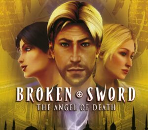 Broken Sword 4: The Angel of Death Steam CD Key