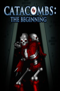 CATACOMBS: The Beginning Steam CD Key