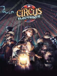 Circus Electrique Steam CD Key