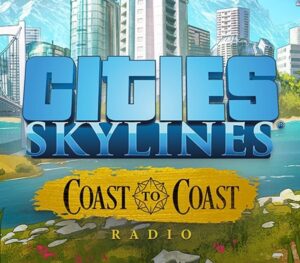 Cities: Skylines - Coast to Coast Radio DLC Steam CD Key