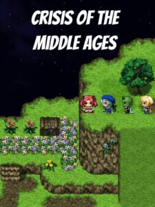 Crisis of the Middle Ages Steam CD Key