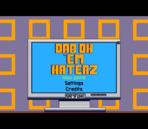 Dab on 'em Haterz Steam CD Key