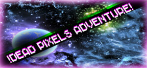 !Dead Pixels Adventure! Steam CD Key