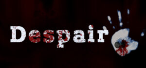 Despair Steam CD Key