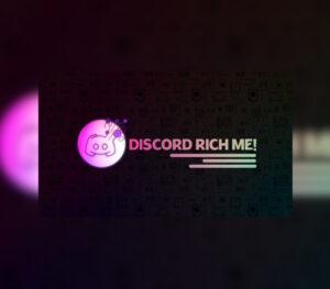 Discord Rich Me! Steam CD Key