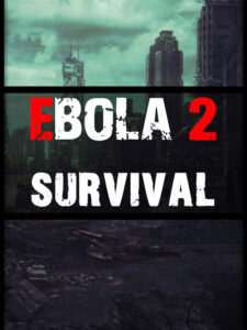 EBOLA 3 Steam CD Key