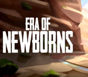 Era Of Newborns Steam CD Key