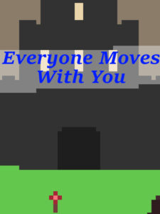Everyone Moves With You Steam CD Key