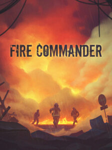 Fire Commander Steam CD Key
