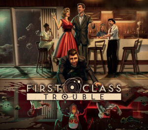 First Class Trouble Steam CD Key