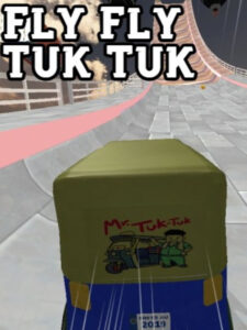 Fly Fly Tuk Tuk Steam CD Key