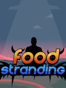 Food Stranding Steam CD Key