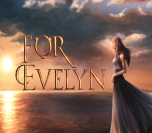 For Evelyn Steam CD Key