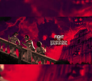 Fight the Horror Steam CD Key