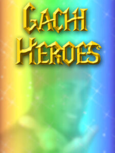 Gachi Heroes Steam CD Key