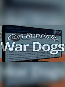 Gun-Running War Dogs Steam CD Key