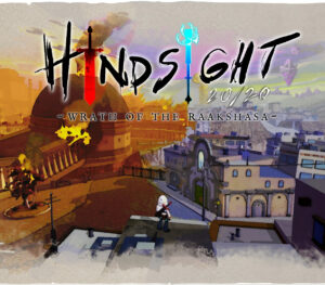 Hindsight 20/20 - Wrath of the Raakshasa Steam CD Key