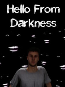 Hello From Darkness Steam CD Key