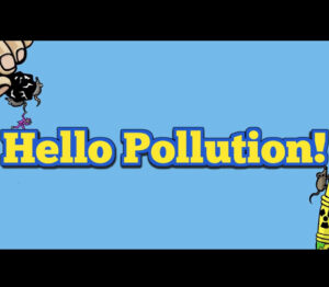 Hello Pollution! Steam CD Key