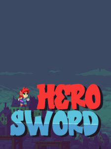 Hero Sword Steam CD Key