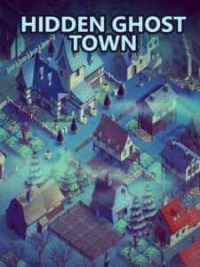 Hidden Ghost Town Steam CD Key