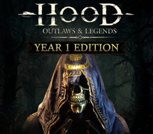 Hood: Outlaws & Legends Year 1 Edition Steam CD Key