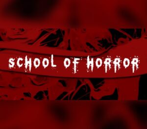 School of Horror Steam CD Key