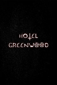 Hotel Greenwood Steam CD Key