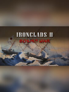 Ironclads 2: Boshin War Steam CD Key