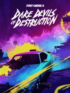 Just Cause 4: Dare Devils of Destruction DLC Steam CD Key