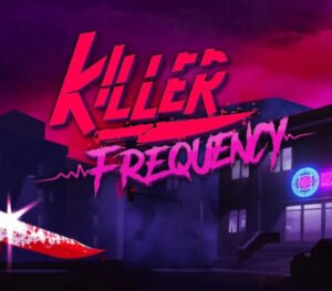 Killer Frequency Steam CD Key