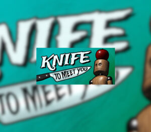 Knife To Meet You Steam CD Key GLOBAL