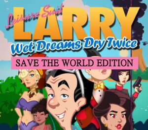 Leisure Suit Larry - Wet Dreams Dry Twice | Save the World Edition Steam Altergift