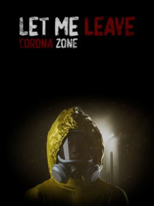 Let me leave corona zone Steam CD Key