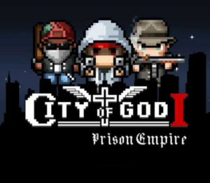 City of God I: Prison Empire Steam CD Key