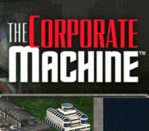 The Corporate Machine Steam CD Key