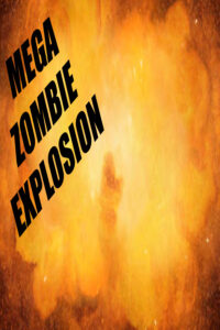 Mega Zombie Explosion Steam CD Key