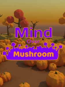 Mind Over Mushroom Steam CD Key